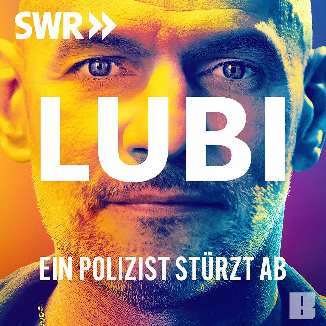 Lubi - Ein Polizist stürzt ab - Plakátok
