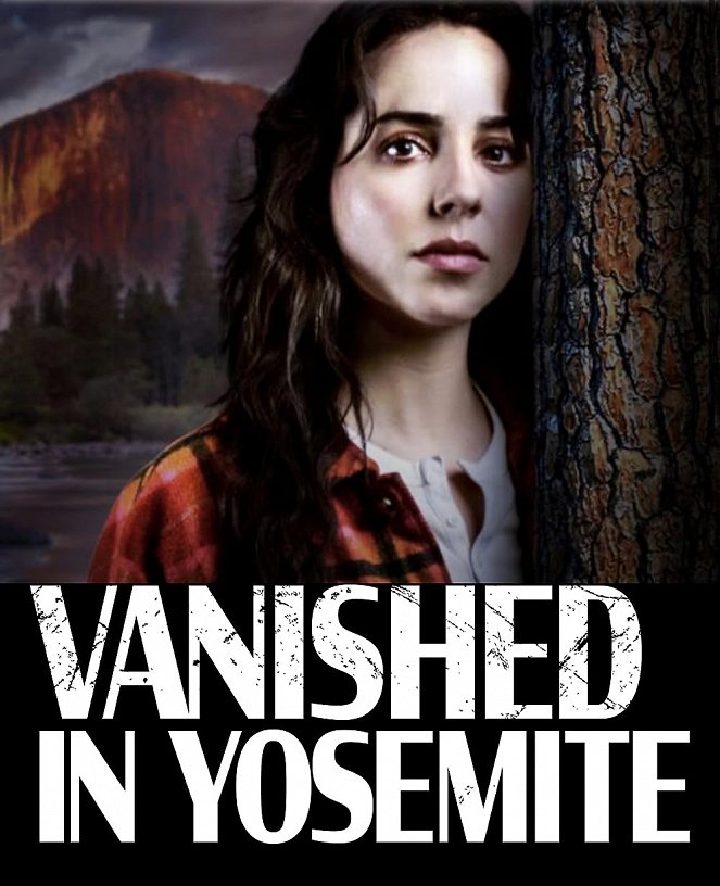 Vanished in Yosemite - Affiches