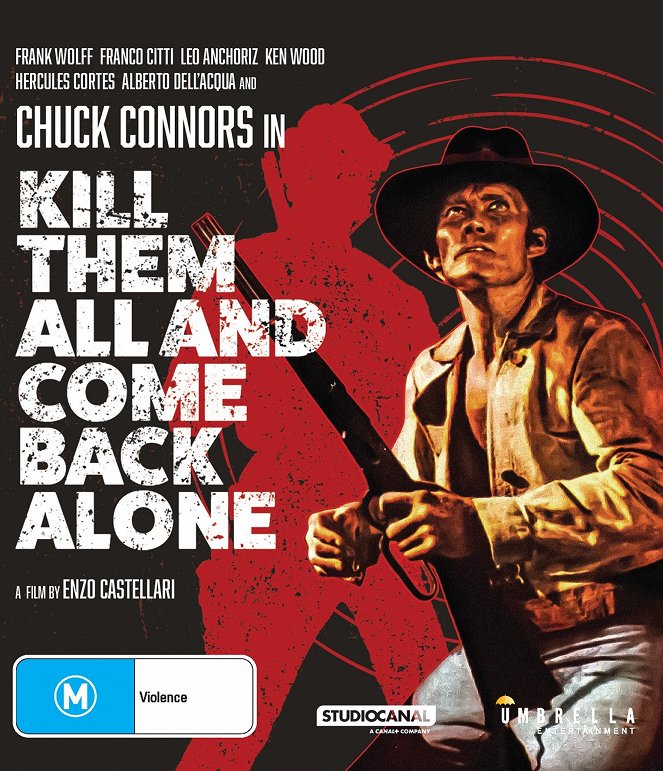 Kill Them All and Come Back Alone - Posters