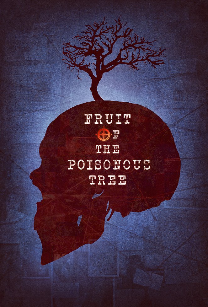 Fruit of the Poisonous Tree - Plagáty