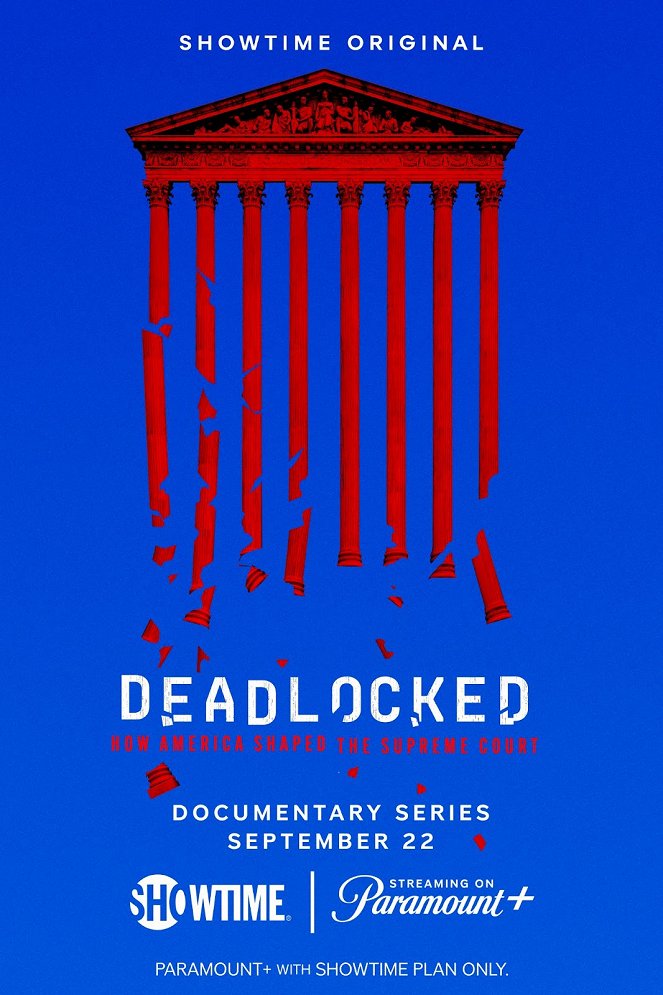 Deadlocked: How America Shaped the Supreme Court - Plagáty