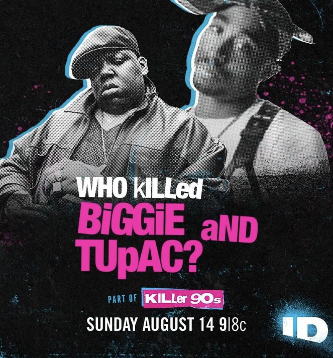 Ki ölte meg Biggie-t és Tupacot? - Plakátok