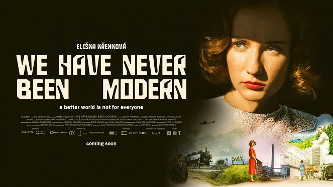We Have Never Been Modern - Posters