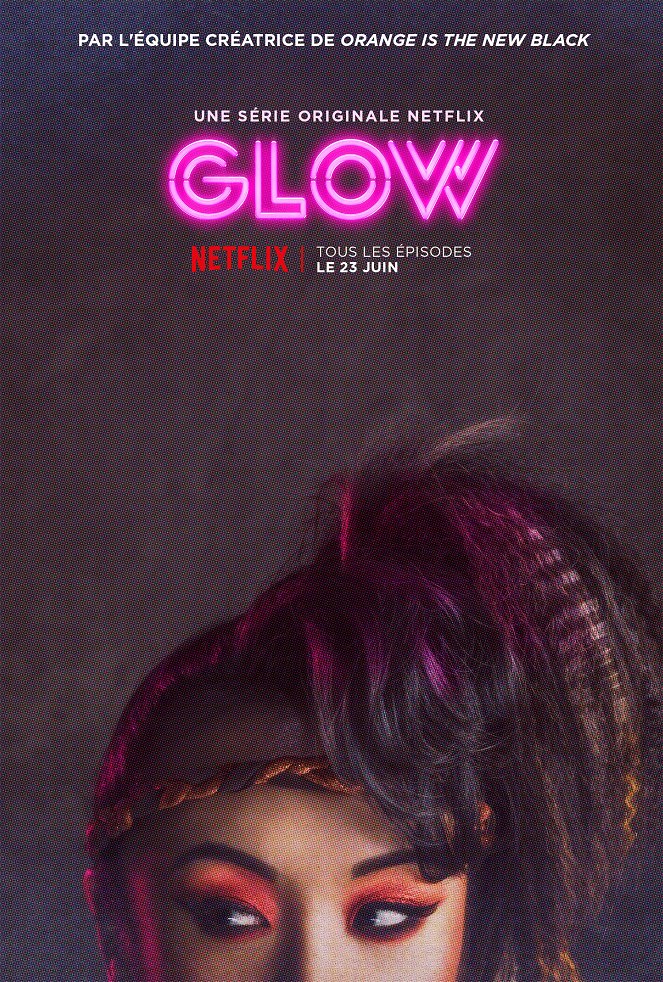 GLOW - GLOW - Season 1 - Affiches