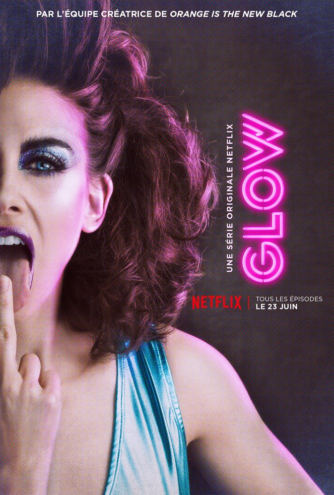 GLOW - Season 1 - Affiches