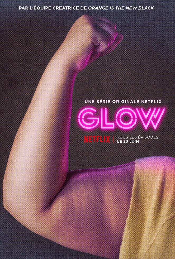 GLOW - Season 1 - Affiches