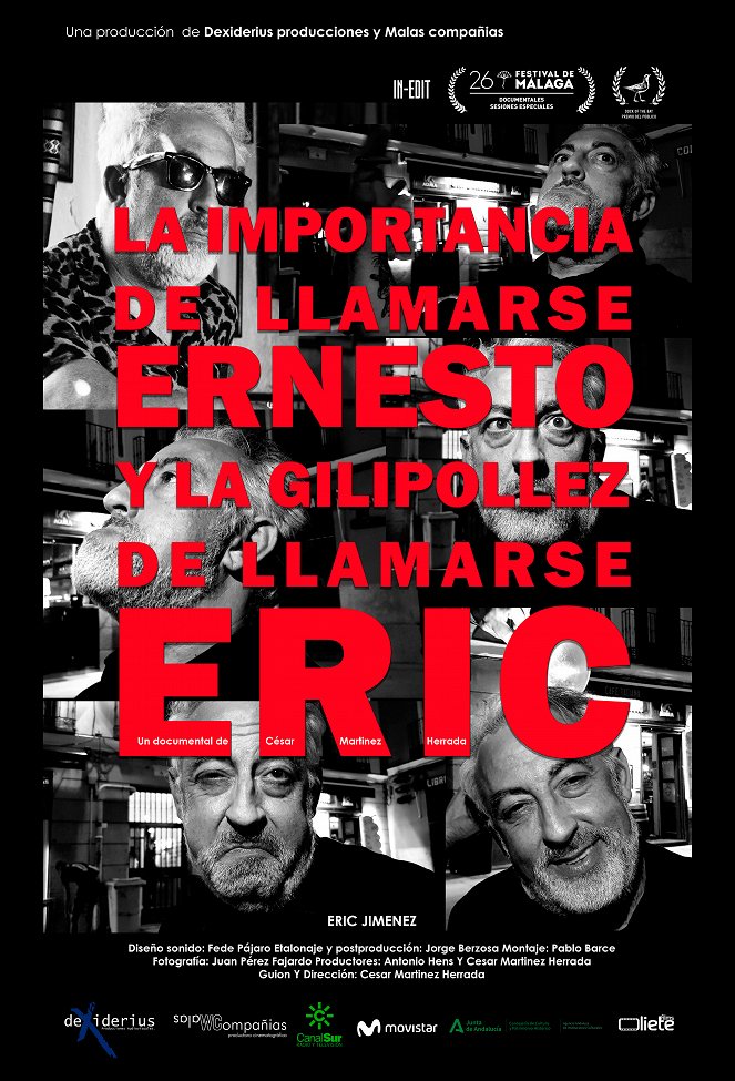 La importancia de llamarse Ernesto y la gilipollez de llamarse Eric - Plagáty