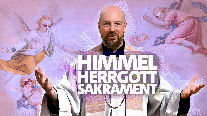 Himmel, Herrgott, Sakrament - Posters