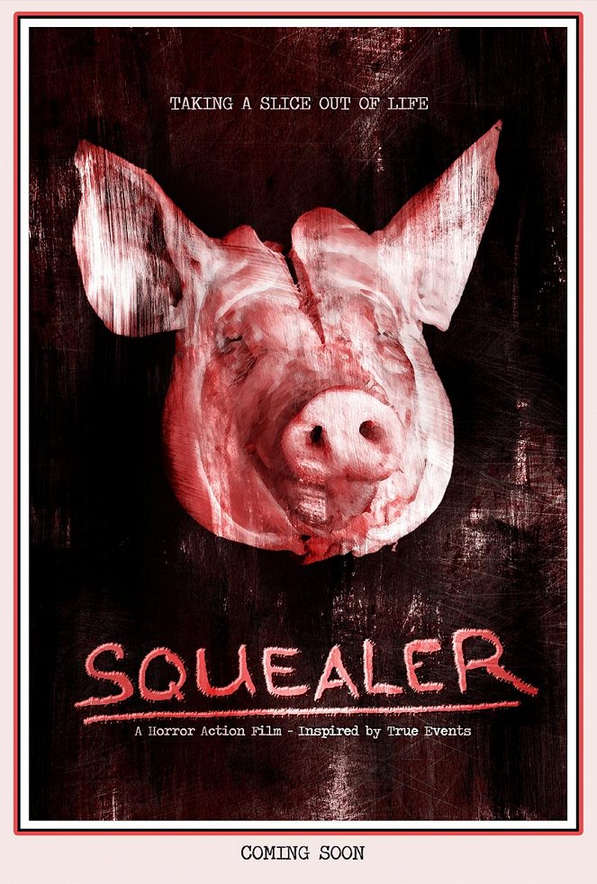 Squealer - Plagáty