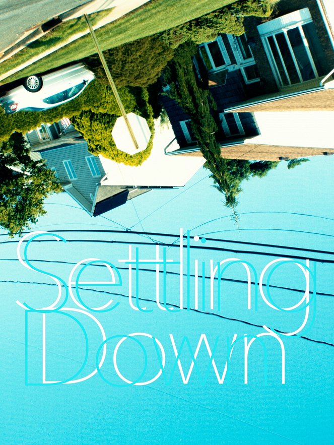 Settling Down - Plakate
