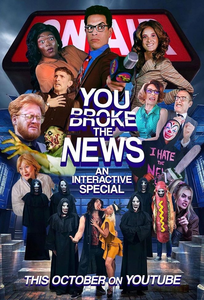 You Broke the News - Posters