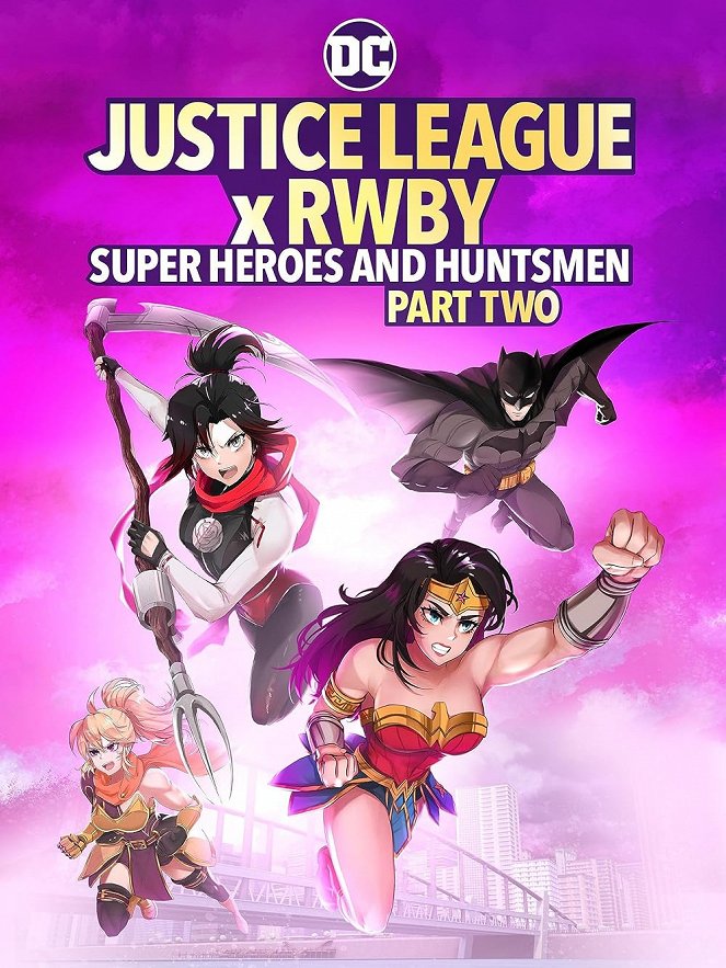 Justice League x RWBY: Super Heroes and Huntsmen, Part Two - Posters