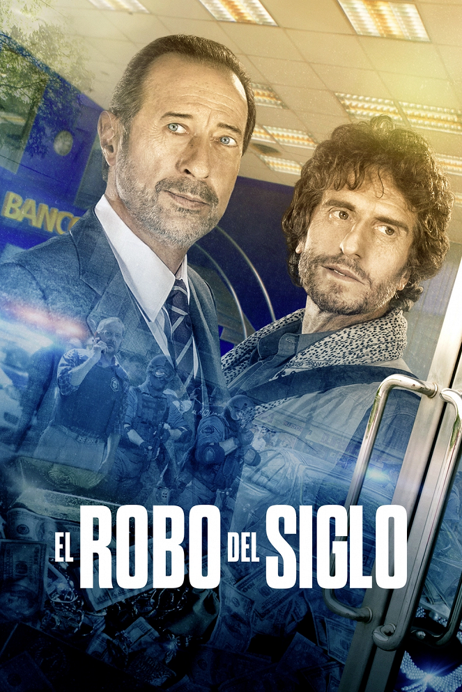 El robo del siglo - Carteles