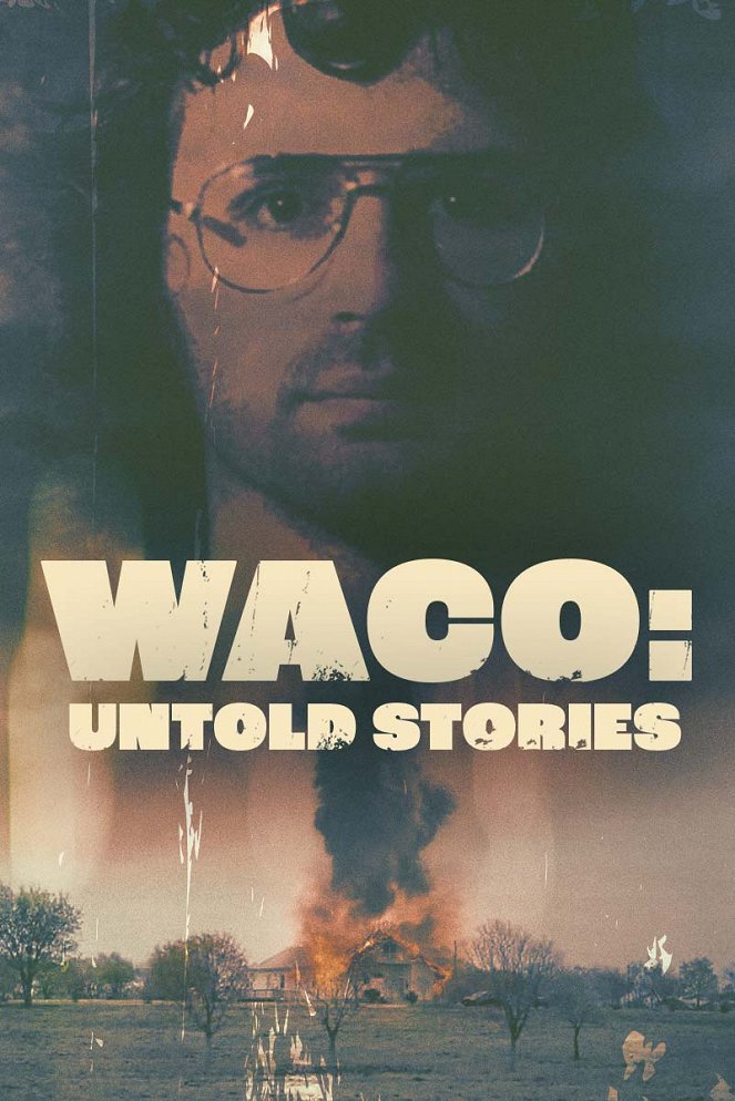 Waco: eltitkolt történetek - Plakátok