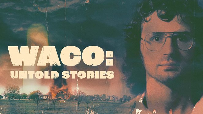 Waco Untold: The British Stories - Plakaty