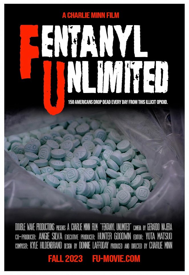 FU: Fentanyl Unlimited - Posters