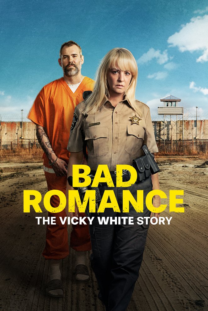 Bad Romance: The Vicky White Story - Julisteet
