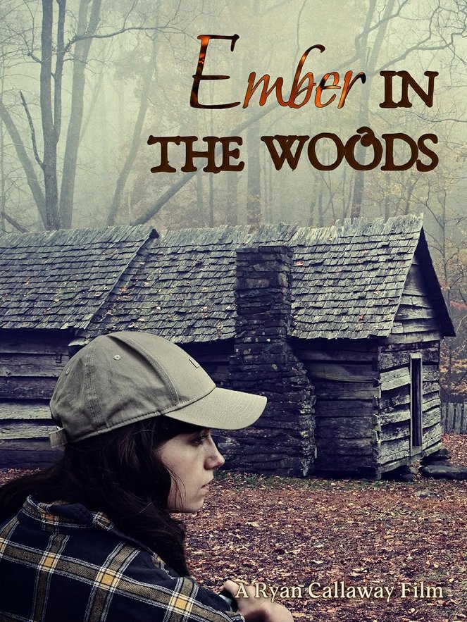 Ember in the Woods - Plagáty