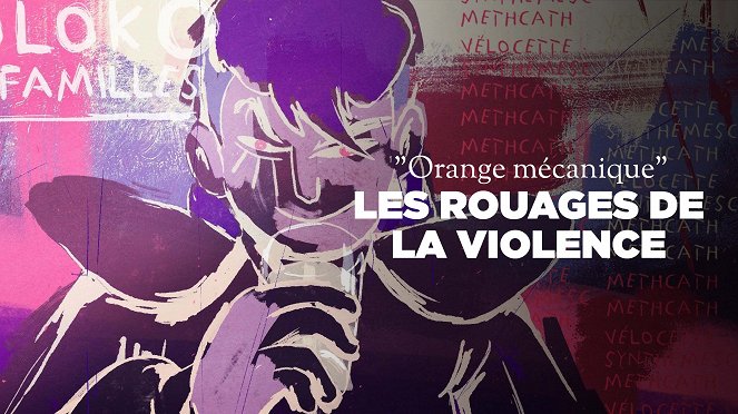 "Orange mécanique", les rouages de la violence - Affiches