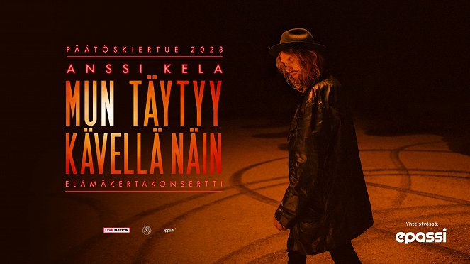 Anssi Kela: Mun täytyy kävellä näin - Plakate