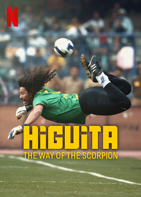 Higuita: The Way of the Scorpion - Posters