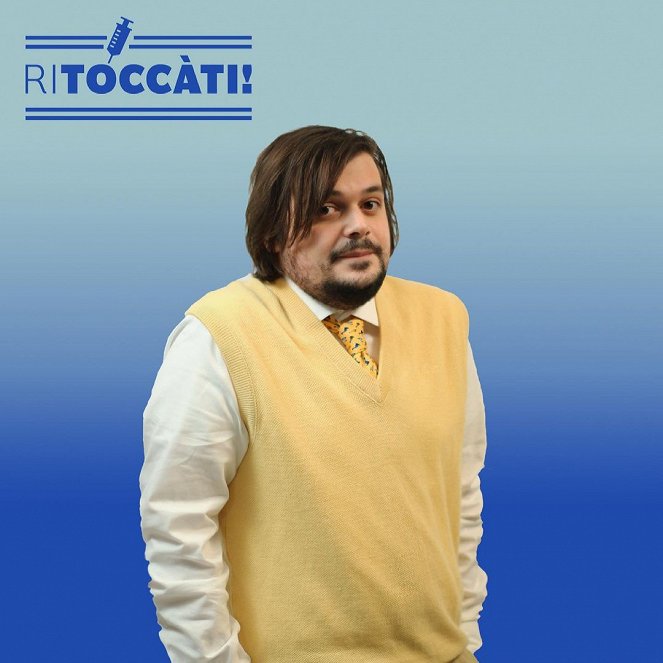 Ritoccàti - Ritoccàti - Season 2 - Plakate