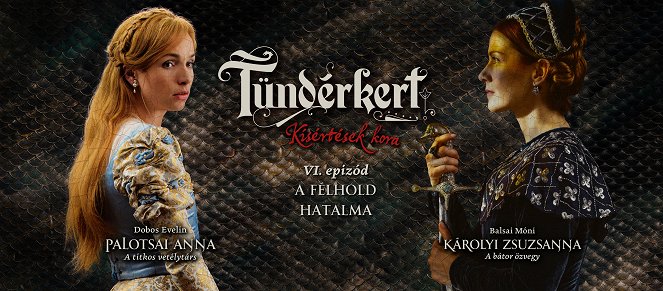 Tündérkert - Kísértések kora - A félhold hatalma - Plakate