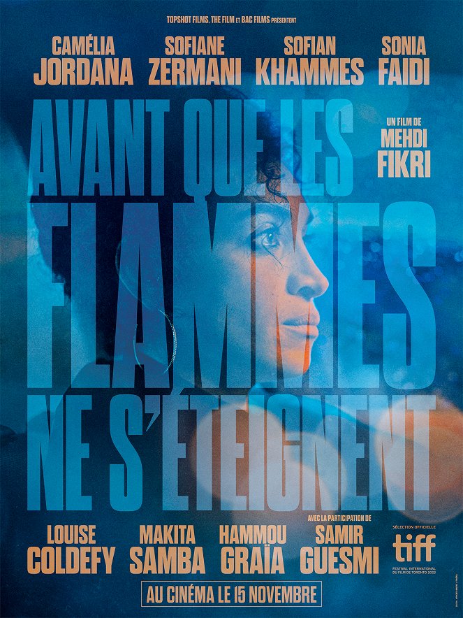 Avant que les flammes ne s'éteignent - Posters