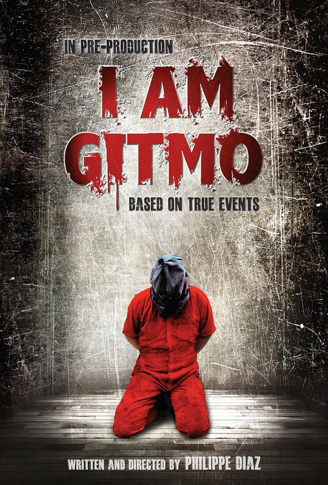 I Am Gitmo - Plagáty