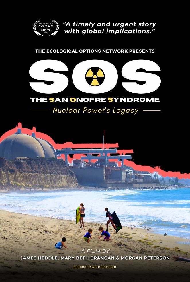 SOS - The San Onofre Syndrome: Nuclear Power's Legacy - Plakate