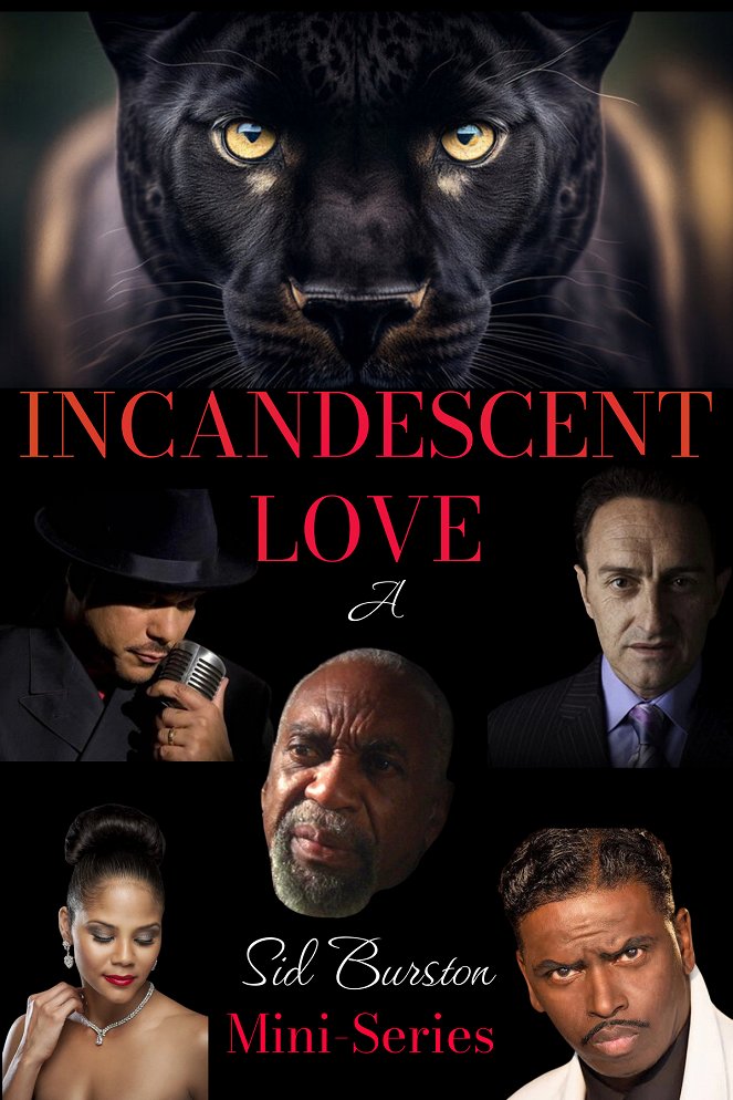 Incandescent Love - Plakate