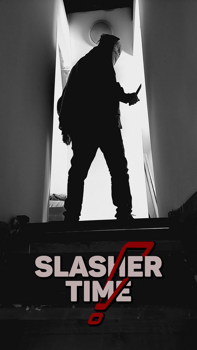 Slasher Time! - Posters