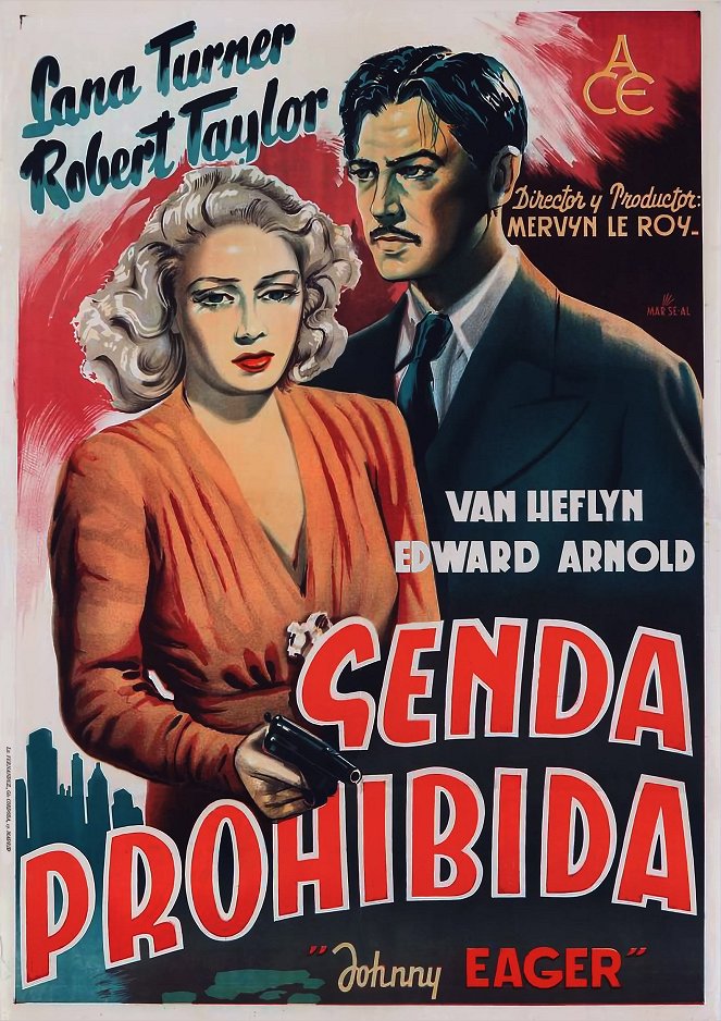 Senda prohibida - Carteles