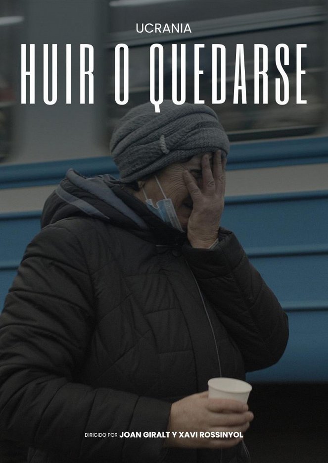 Ucrania: huir o quedarse - Plakátok