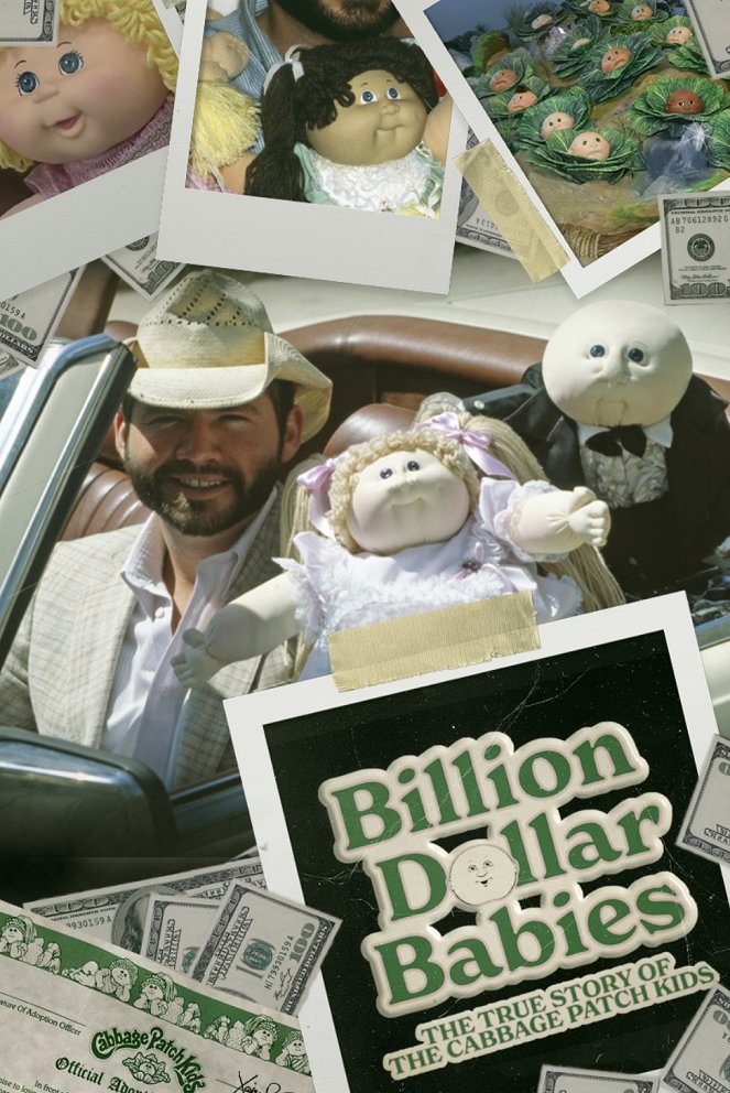 Billion Dollar Babies: The True Story of the Cabbage Patch Kids - Plakate