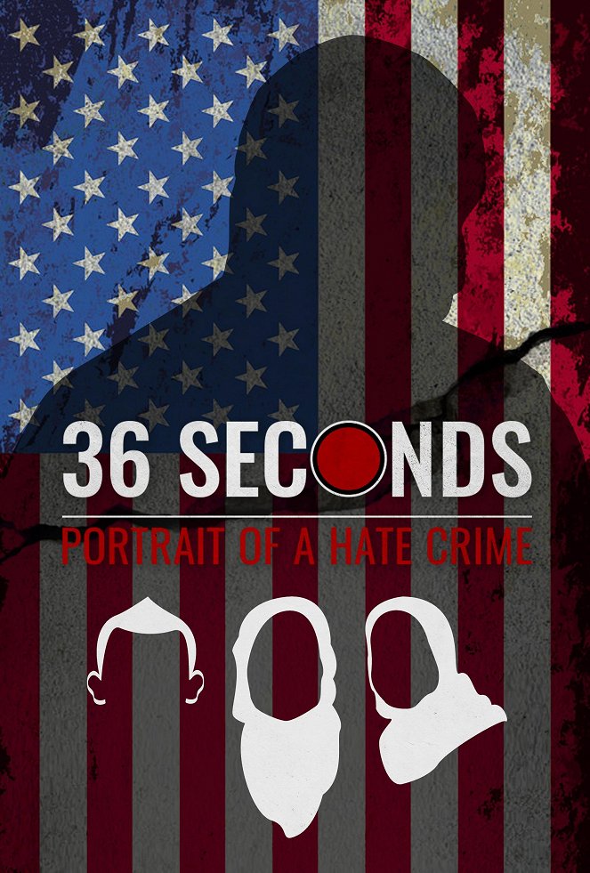 36 Seconds: Portrait of a Hate Crime - Plakate