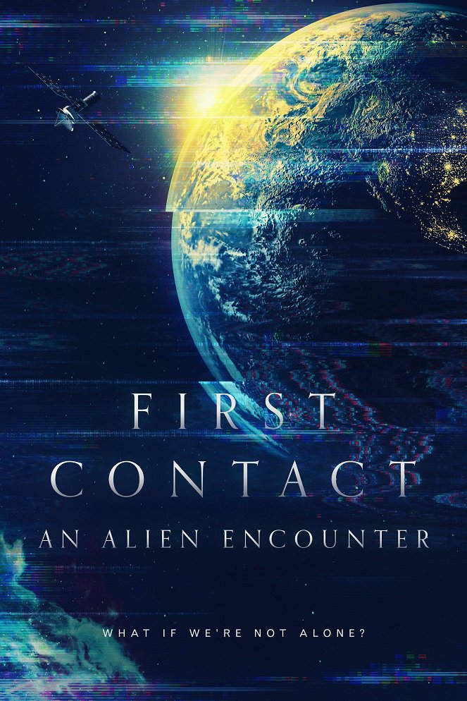 First Contact: An Alien Encounter - Cartazes