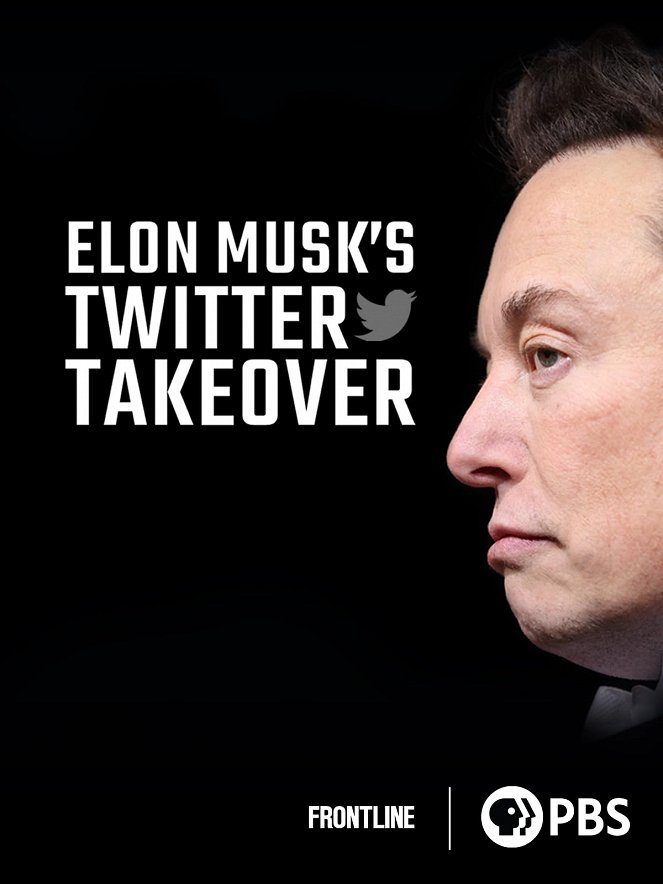 Frontline - Elon Musk's Twitter Takeover - Affiches