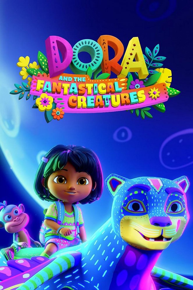 Dora and the Fantastical Creatures - Carteles