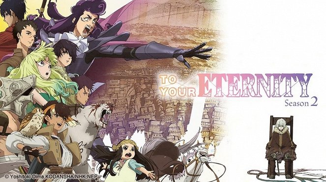To Your Eternity - Fumecu no anata e - Season 2 - Plakate
