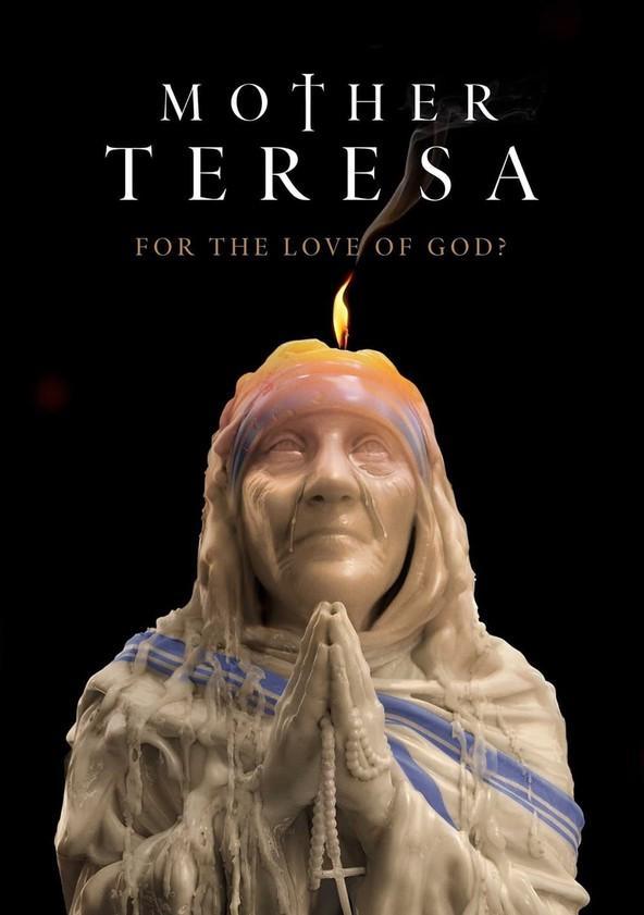 Mother Teresa: For the Love of God? - Affiches