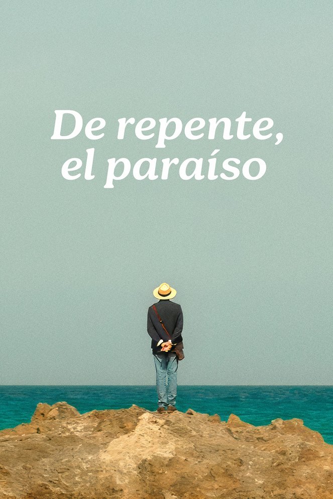 De repente, el paraíso - Carteles