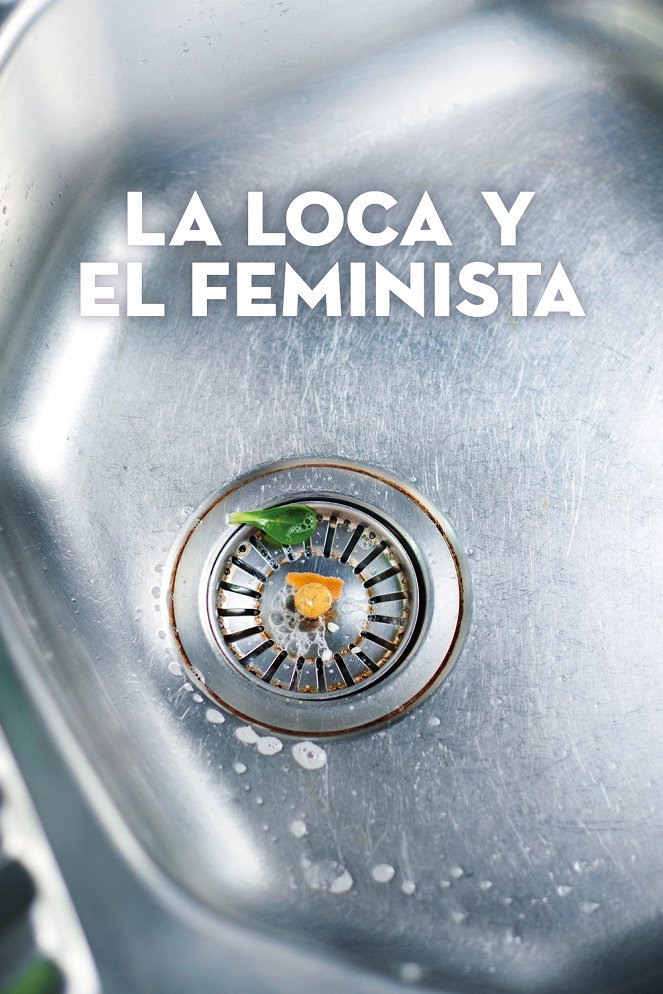 La loca y el feminista - Plakáty