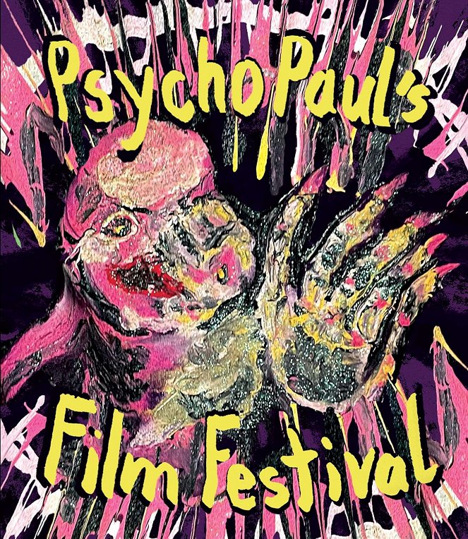 Psycho Paul's Film Festival - Plakate
