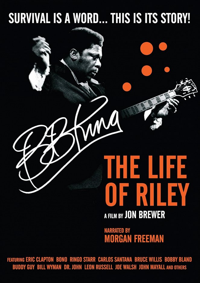 BB King: The Life of Riley - Posters