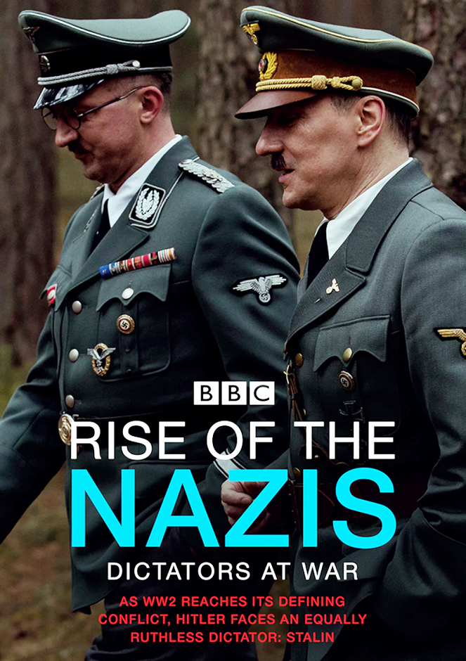 Rise of the Nazis - Dictators at War - Plakate