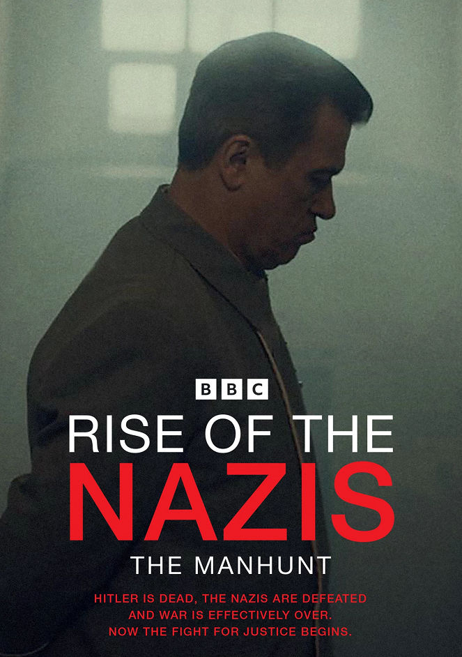 Rise of the Nazis - Rise of the Nazis - The Manhunt - Cartazes