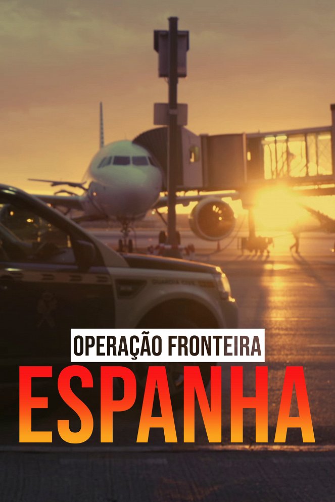 Control de Fronteras: España - Plakaty