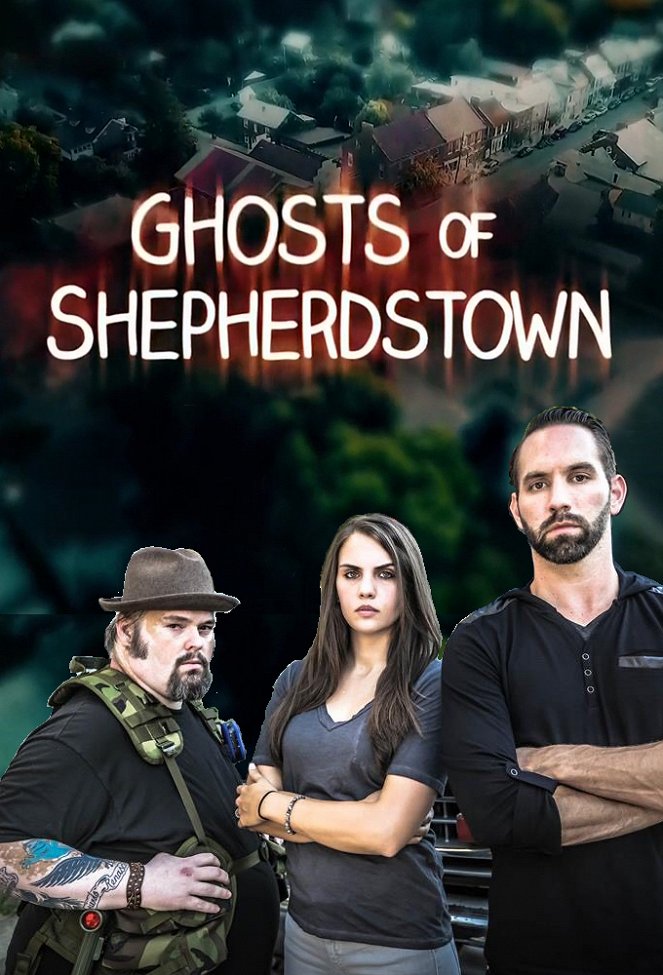 Ghosts Of Shepherdstown - Plakátok
