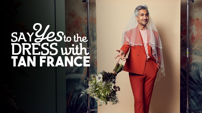 Say Yes to the Dress with Tan France - Plakaty